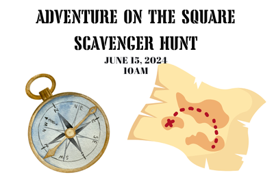 Adventure on the Square Scavenger Hunt
